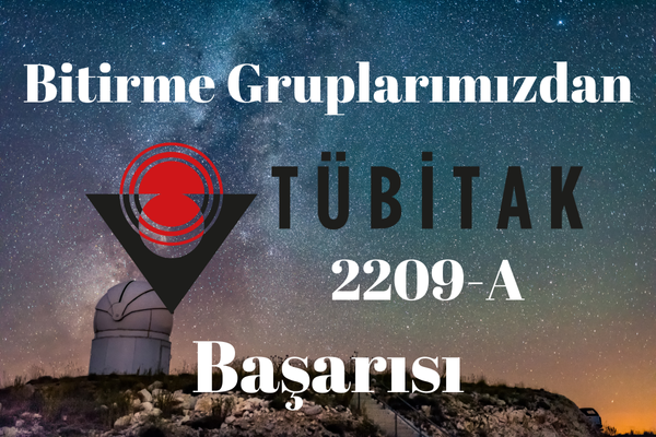 5 Bitirme Grubumuz TÜBİTAK Desteği Almaya Hak Kazandı